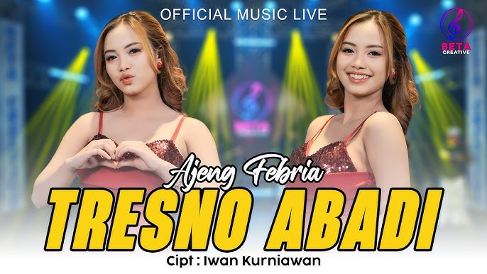 Ajeng Febria - Tresno Abadi