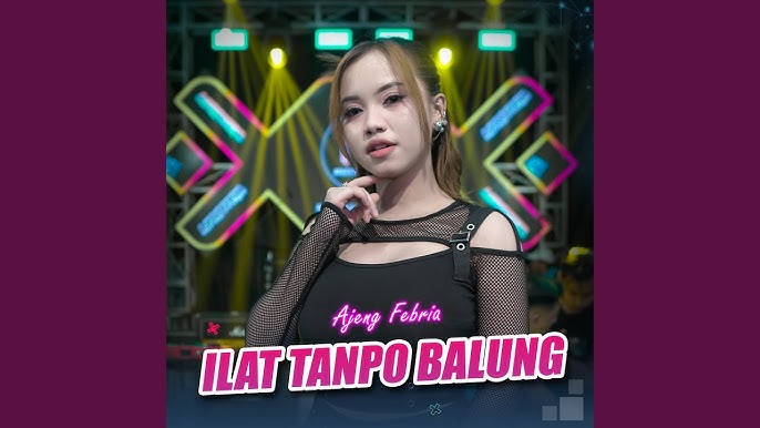 Ilat Tanpo Balung - Ajeng Febria