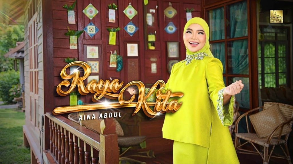 Raya Kita - Aina Abdul x Ortim