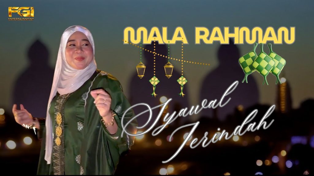 Syawal Terindah - Mala Rahman